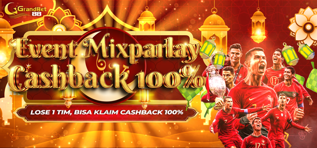 GRANDBET88 CASHBACK MIXPARLAY