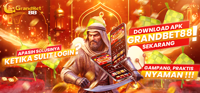 DOWNLOAD APK GRANDBET88