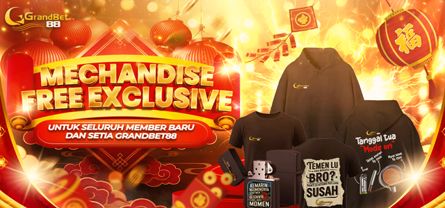 MERCHANDISE EXCLUSIVE GRANDBET88