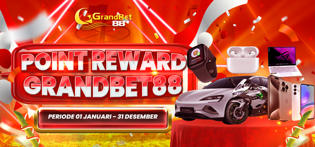 GRANDBET88 POINT REWARD