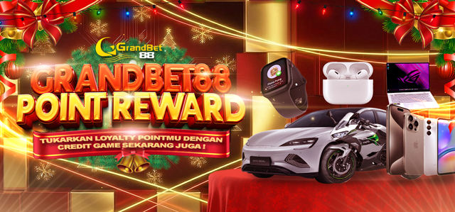 GRANDBET88 POINT REWARD
