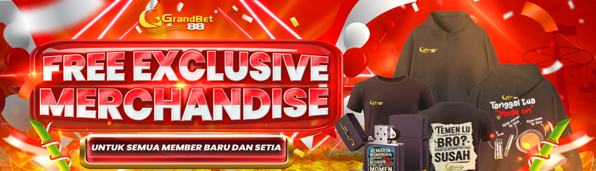 MERCHANDISE EXCLUSIVE GRANDBET88